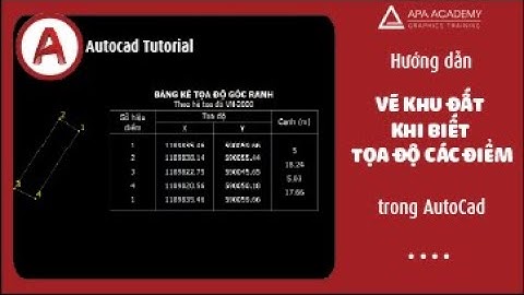 Vẽ khu đất khi biết tọa độ của các điểm trong AutoCAD | Autocad Tutorial