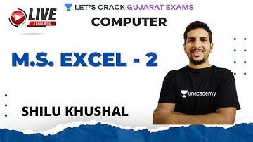 MS Excel - 2 | Computer  | GPSC 2020/21 | Shilu Khushal