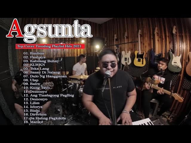 OPM PLAYLIST 2021 I AGSUNTA SONG REQUEST NONSTOP#5