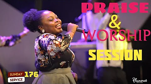 PRAISE & WORSHIP SESSION SUNDAY 176 | PHANEROO CHOIR | APOSTLE GRACE LUBEGA