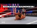 Styles With A Nasty Burning Hammer