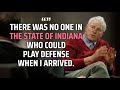 Bob Knight on how "Scared To Death" Indiana Basketball Players Became Great during March Madness