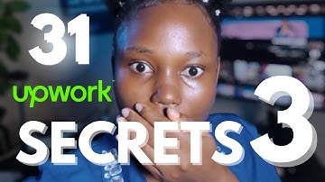 31 Upwork Secrets Nobody is Telling You as a Beginner in 2025 (Part 3)