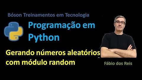30 - Curso de Python - Gerando números aleatórios inteiros e de ponto flutuante