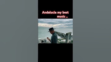 Thumbnail of Andalucia/El Kado my best music !!!