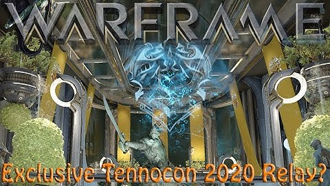 Warframe - Void Traders Returns? Exclusive Tennocon 2020 Relay!