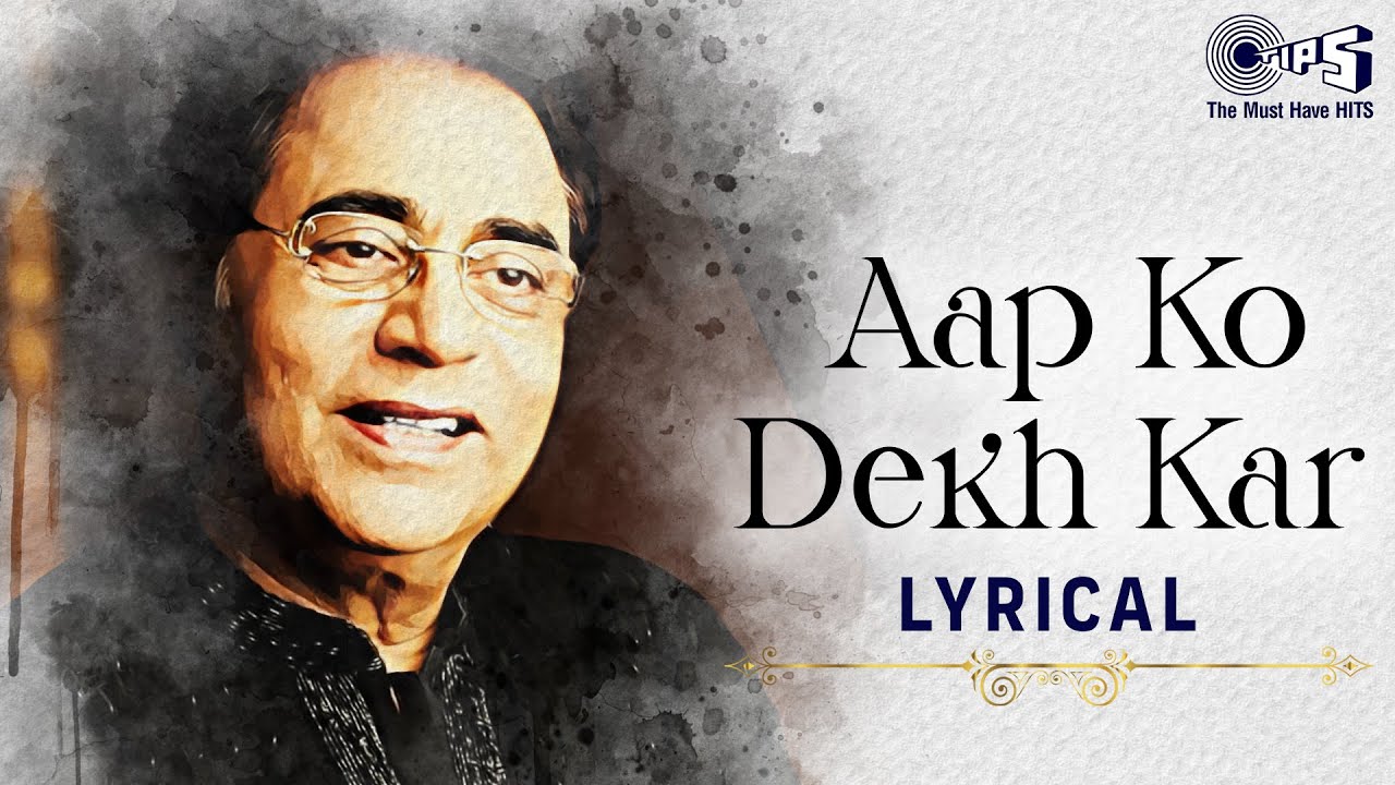 Aapko Dekh Kar Dekhta Reh Gaya   Lyrical  Jagjit Singh Ghazals  Hindi Love Songs    