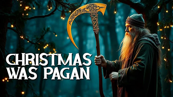 The Pagan Origins of Christmas | The Ancient Story Behind the Holiday