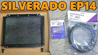 2007 Silverado Project Auxiliary Transmission Cooler Install (Ep.14)