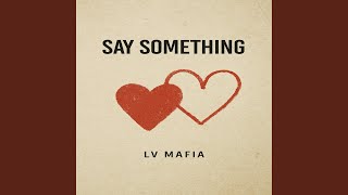 Say Something Resimi