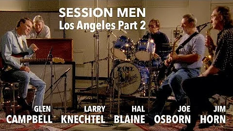 Session Men: Glen Campbell | Wrecking Crew 2 (Director Gil Baker)