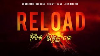 Project T (Martin Garrix Remix) VS Sebastian Ingrosson-Reload vs Showtek- We like to Party(PrsEdit)