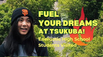 Fuel Your Dreams at Tsukuba! - Energetic High School Students Visited
