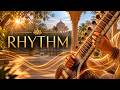 Sacred Rhythm – Indian Sitar Music for Deep Focus 1 Hour