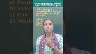 "Data Link Layer Par Kaunsa Device Kaam Karta Hai? 🤔 | OSI Model |#ccc |#shortsfeed |#computerexam