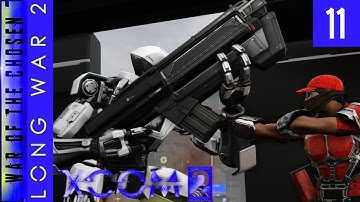 XCOM 2 - Long War of the Chosen - #11 - It