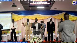 OPENING PRAYER BY PRESIDING ELDER DAVID OSEI P.I.W.C TOULOUSE EASTER CONVENTION GLORIOUS SUNDAY CH