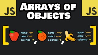 JavaScript ARRAYS of OBJECTS are easy! 🍎