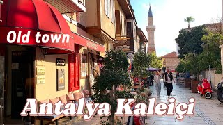 Antalya Kaleiçi Old Town  April 2024