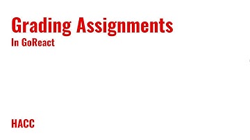 Grading Assignments in GoReact