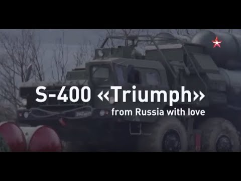 S-400 "TRIUMPH": from Russia with love