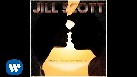 So In Love - Jill Scott ft. Anthony Hamilton