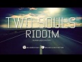 Two souls riddim reggae beat instrumental 2015  alann ulises rhythm