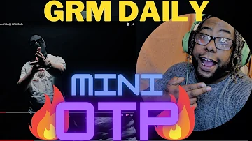 🔥NEW TO MINI BUT HE IS SICK!!🤮  Mini (OTP) - Madman [Music Video] | GRM Daily