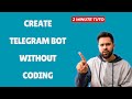 How To Create Telegram Bot Without Coding 🔴 AI Tools/Apps