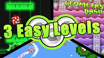 GEOMETRY DASH 3 Easy Levels w/Coins ~ Enchanted, Entropy, and Pixel Paradise
