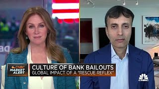 The culture of bailouts is destabilizing the global financial system: Rockefeller's Sharma