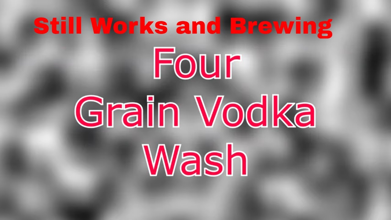 E111 Four Grain Vodka mash part 1 YouTube