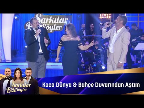 Sibel Can & Hakan Altun & Hüsnü Şenlendirici & Ata Demirer - Koca Dünya & Bahçe Duvarından Aştım