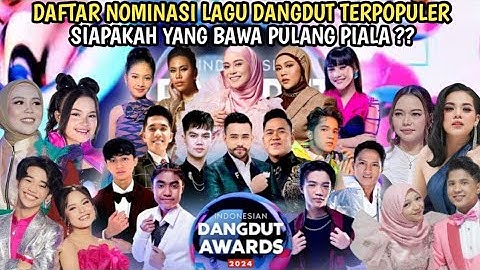 LAGU DANGDUT TERPOPULER INDONESIAN DANGDUT AWARDS 2024 |da asia 7,daa7