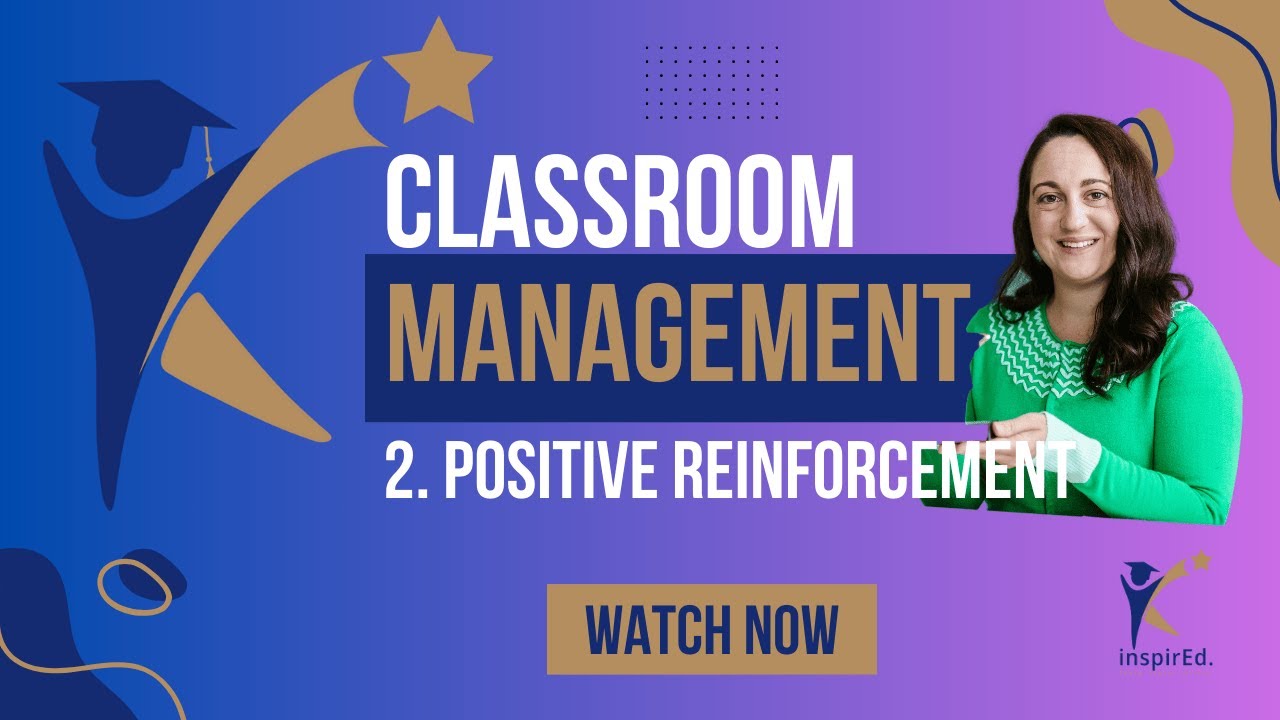 Super Easy Classroom Management: 2. Positive Reinforcement - Improve ...