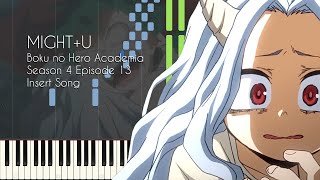 Video thumbnail of "Boku no Hero Academia S4 Episode 13 Insert Song - Might+U - Piano Arrangement [Synthesia]"