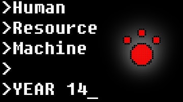 Year 14 - Maximization Room - Human Resource Machine (Guide / Tutorial)