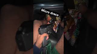 Mirco Draco 👀 #draco #microdraco #gunporn #likecommentsharefollowsupport
