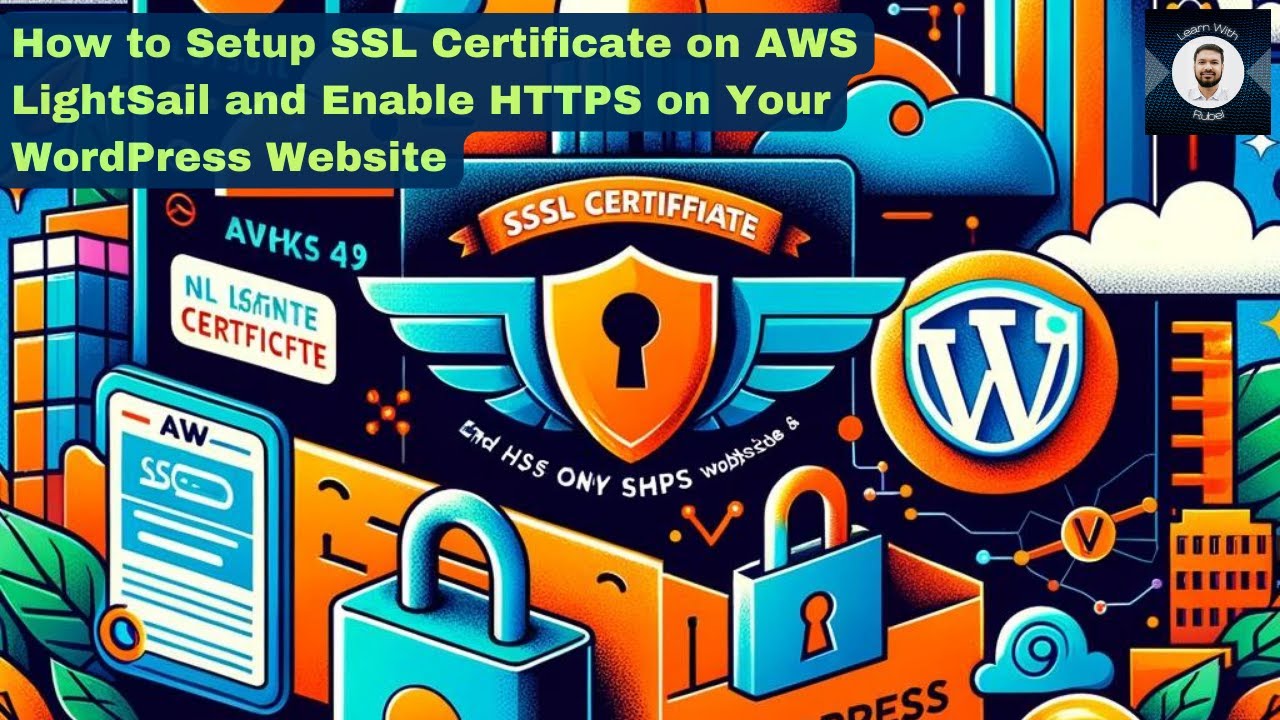 How to Setup SSL Certificate on AWS LightSail and Enable HTTPS on Your ...
