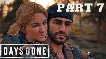 Days Gone - Complete Gameplay Walkthrough Part #7 (NO COMMENTARY)