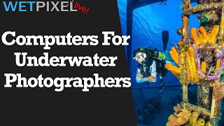 Computer Hardware for Underwater Photographers