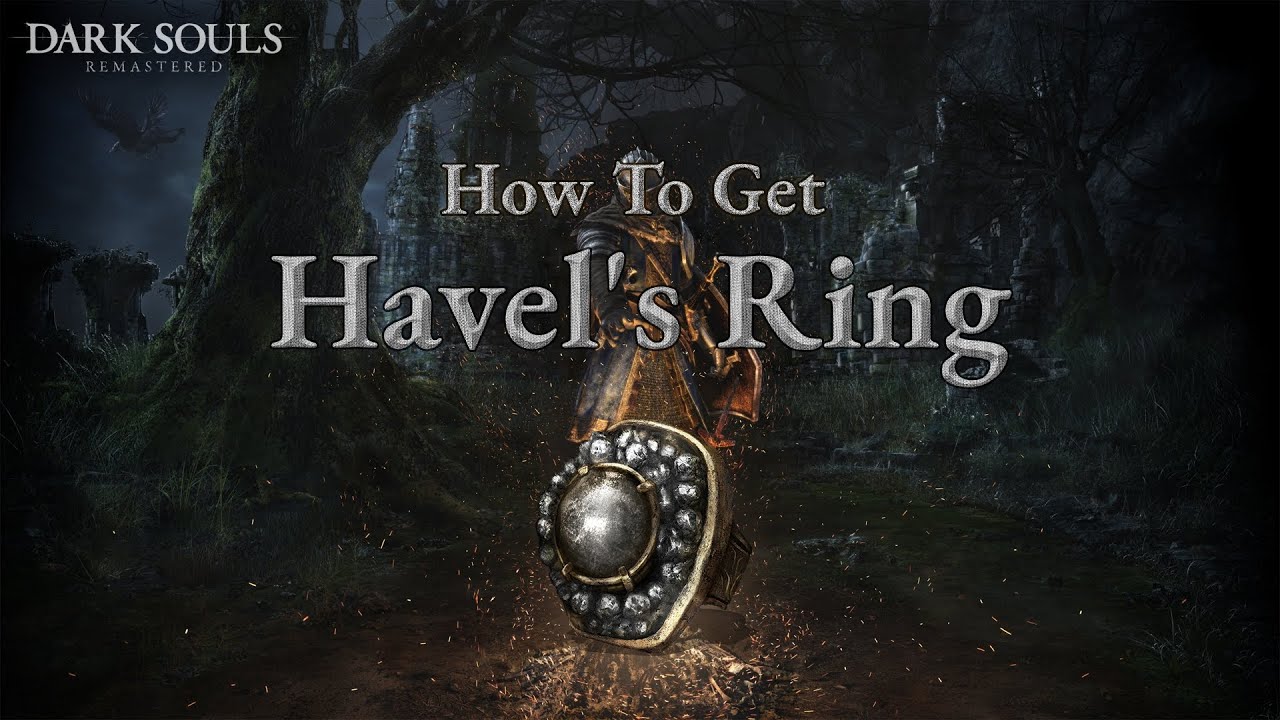 How to Get Havel's Ring in Dark Souls: Remastered [Fast Guide] - YouTube