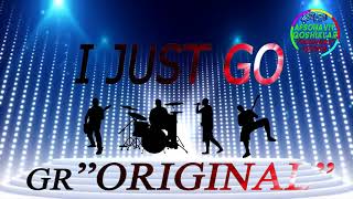 I Just Go-Gruppa Original | I Just Go-Группа Оригинал