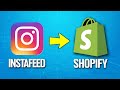 How to connect instafeed on shopify tutorial