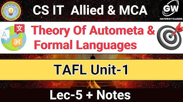 Lec-5 I UNIT-1 Theory of Automata and Formal Languages I TAFL I GATEWAY CLASSES I AKTU