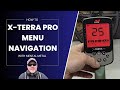 Minelab xterra pro menu navigation  anyone can use this machine 