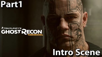 GHOST RECON WILDLANDS Intro Scene  Part 1 (Campaign)