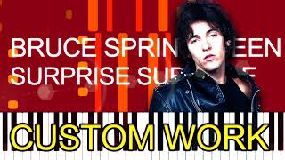 Bruce Springsteen - SURPRISE SURPRISE (PRO MIDI FILE REMAKE) - &quot;in the style of&quot;