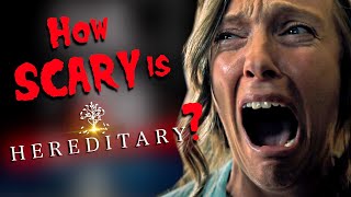 How SCARY is Hereditary? (No Spoilers!)