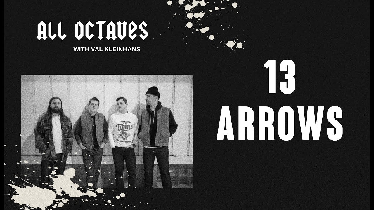 13 ARROWS The Minneapolis Scene And Rock At Its Roots ALL OCTAVES